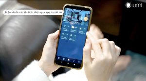 Trải nghiệm cuộc sống thông minh chỉ bằng một cú chạm trên smartphone