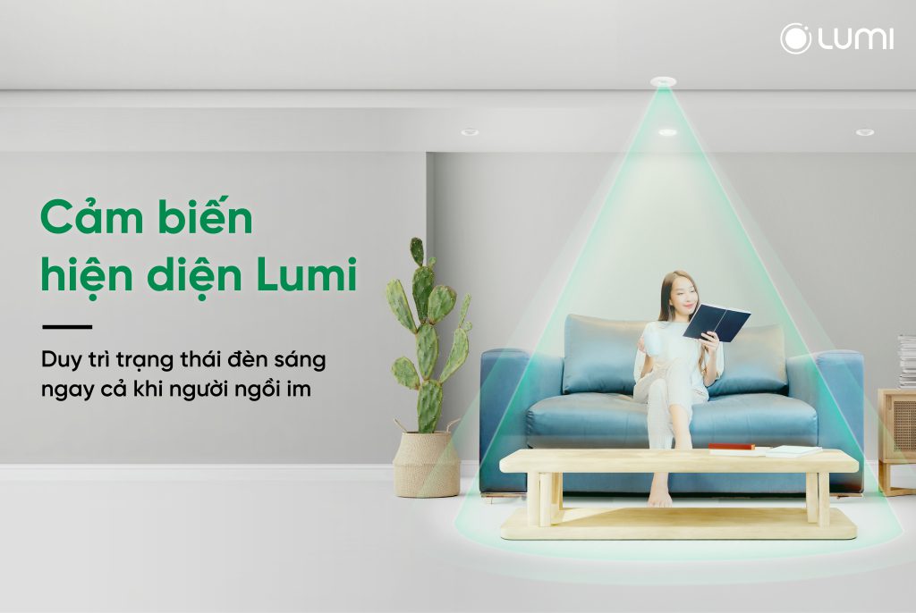 Cảm biến hiện diện Lumi giúp duy trì trạng thái đèn sáng ngay cả khi người ngồi im